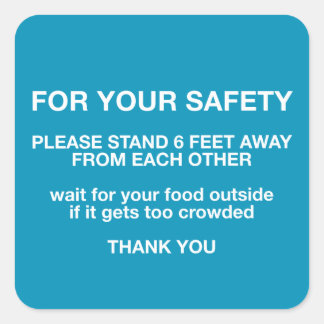 For Your Safety Square Sticker