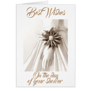 "FOR YOUR SHOWER" AND WISHES FOR MARRIED LIFE