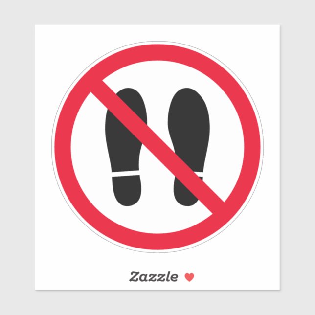 Forbidden foot steps sign vinyl sticker (Sheet)