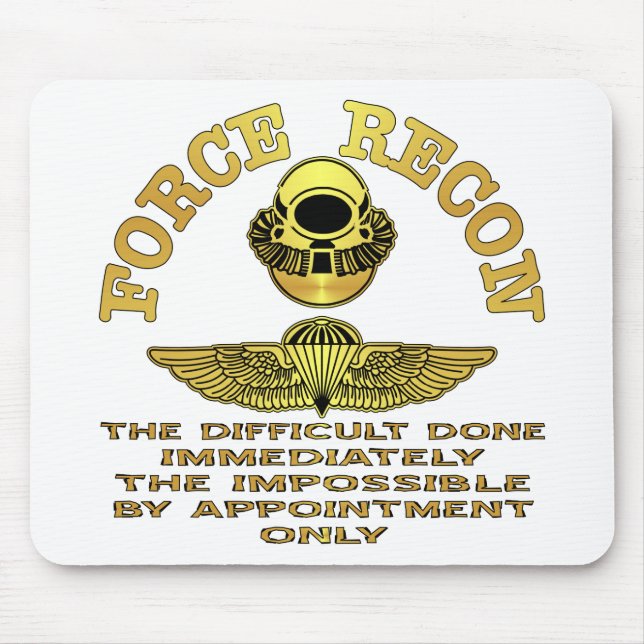 Force Recon Difficult Done Immediately Mouse Pad (Front)