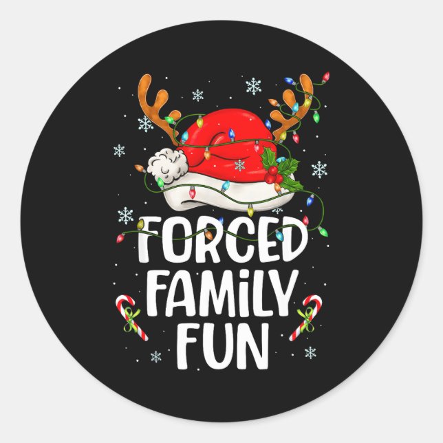 Forced Family Fun Sarcastic Christmas Funny Men Wo Classic Round Sticker (Front)