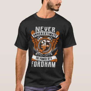 FORDHAM - Never Underestimate Personalised T-Shirt