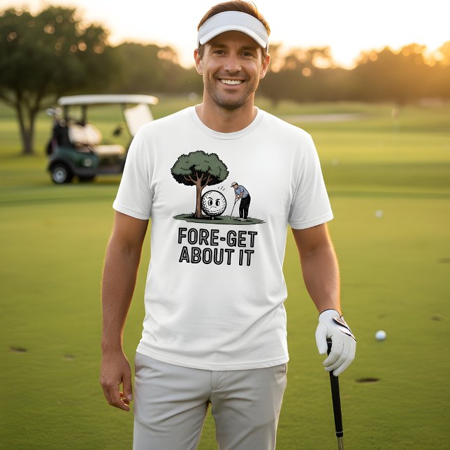 Fore-get About It – Funny Golf Ball Design T-Shirt (Creator Uploaded)