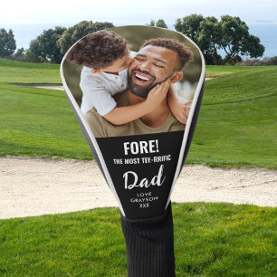 Fore The Most Tee-rrific Dad Photo Golf Head Cover