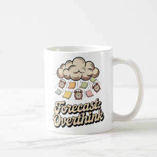 Forecast: Overthink Cognitive Chaos with Color Coffee Mug
