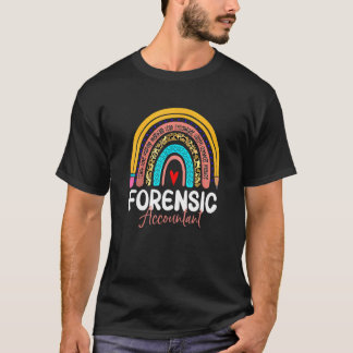 Forensic Accountant Leopard Rainbow Accounting Bac T-Shirt