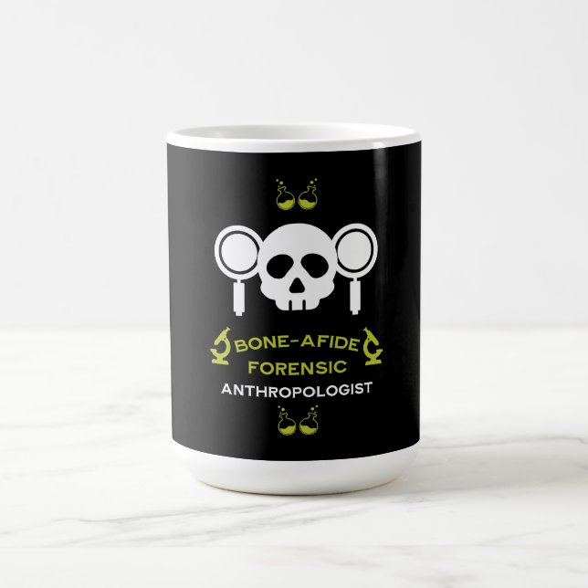 Forensic Anthropologist Coffee Mug (Center)