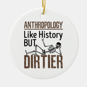 Forensic Anthropology Like History But Dirtier Ceramic Tree Decoration