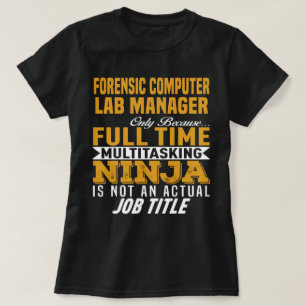 Forensic Computer Lab Manager T-Shirt