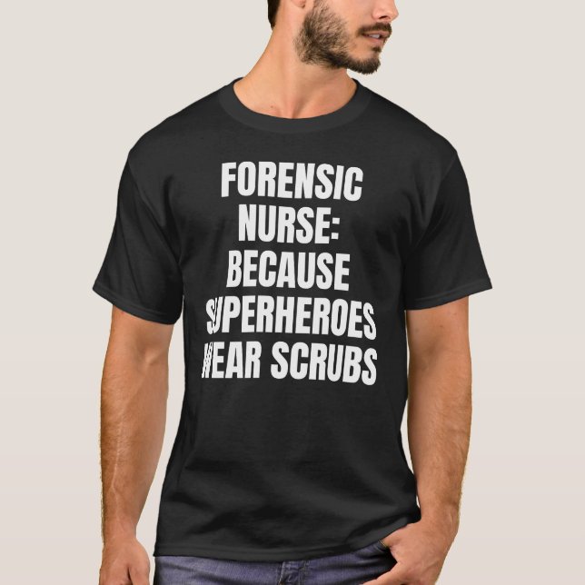 Forensic nurse T-Shirt (Front)
