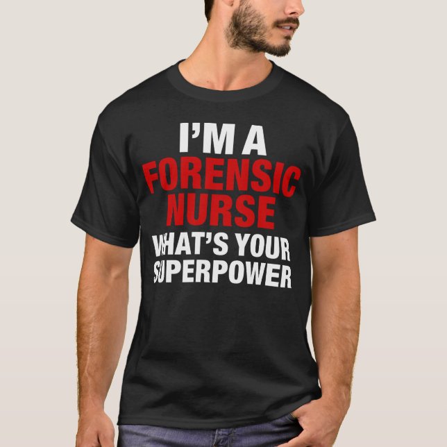 Forensic nurse T-Shirt (Front)