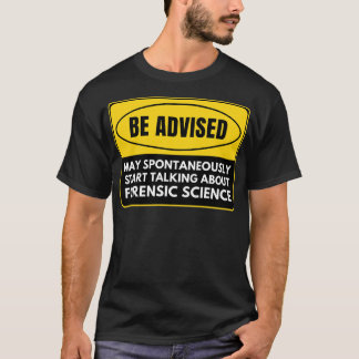 Forensic Science 15 T-Shirt