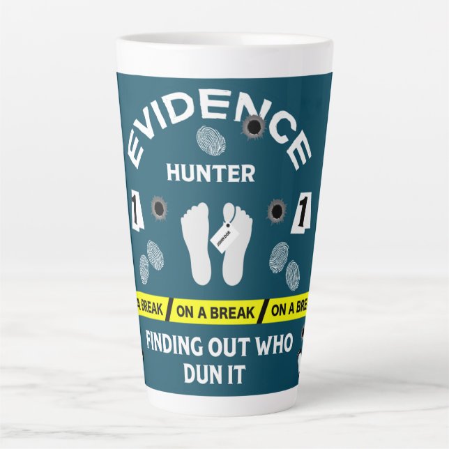 Forensic science criminalistics investigator     latte mug (Front)