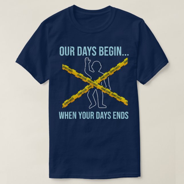 Forensic Science Detective Forensics Scientists  T-Shirt (Design Front)