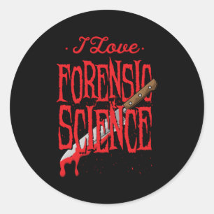 Forensic Science For A Forensic Investigator Classic Round Sticker