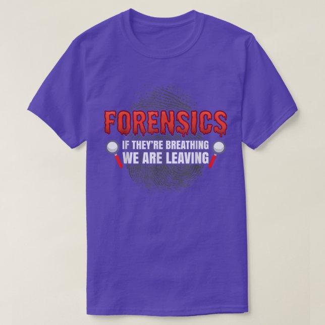 Forensic Science Funny Crime Scene Evidence DNA Cr T-Shirt (Design Front)