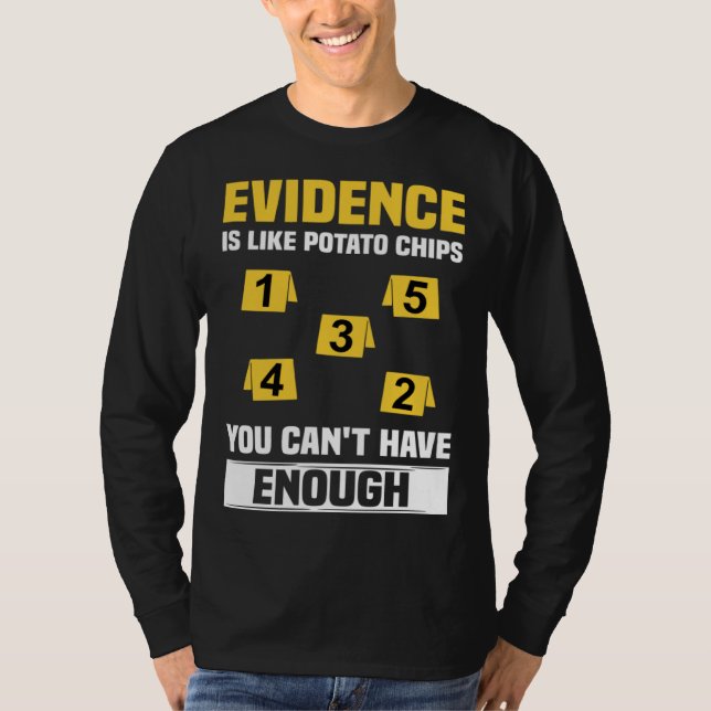 Forensic Scientist Criminology Coroner & Forensic  T-Shirt (Front)