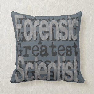 Forensic Scientist Extraordinaire Cushion