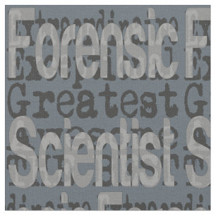Forensic Scientist Extraordinaire Fabric