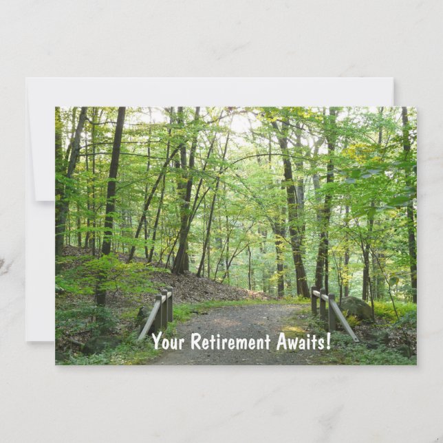 Forest Bridge-Your Retirement Awaits! Invitation (Front)