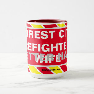 FOREST CITY FIREFIGHTER'S BETTER HALF WIFE MUG
