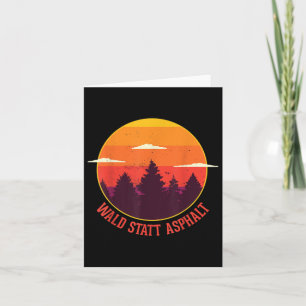 Forest Instead Of Asphalt Nature Mountains Forest  Card