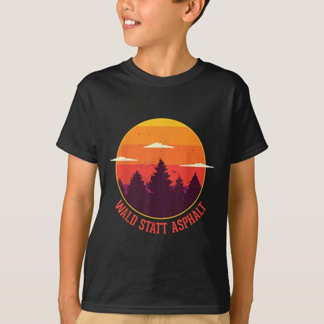Forest Instead Of Asphalt Nature Mountains Forest  T-Shirt (Front)