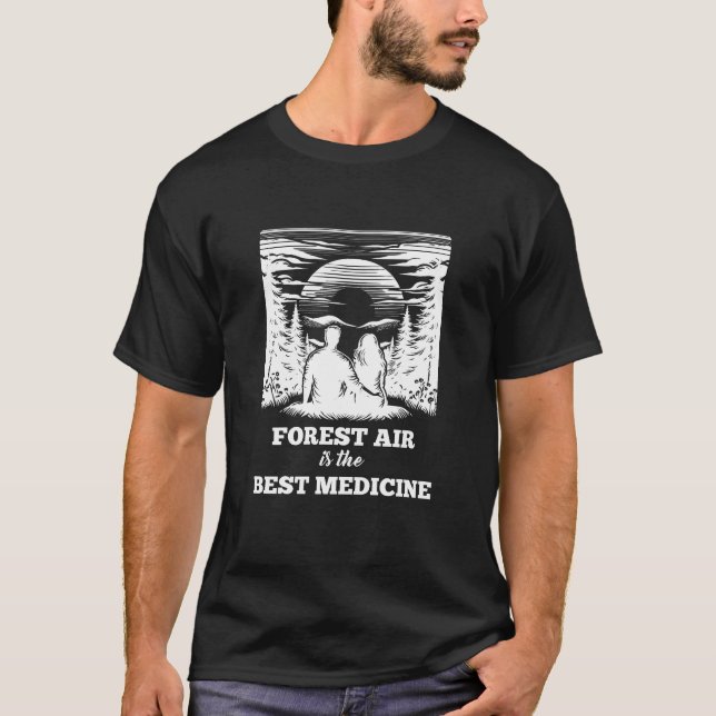 Forest - Saying T-Shirt (Front)