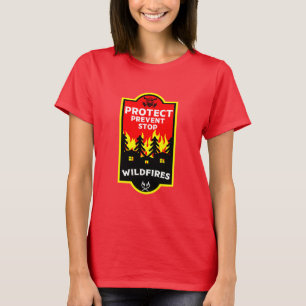Forest Wildfire Prevention T-Shirt