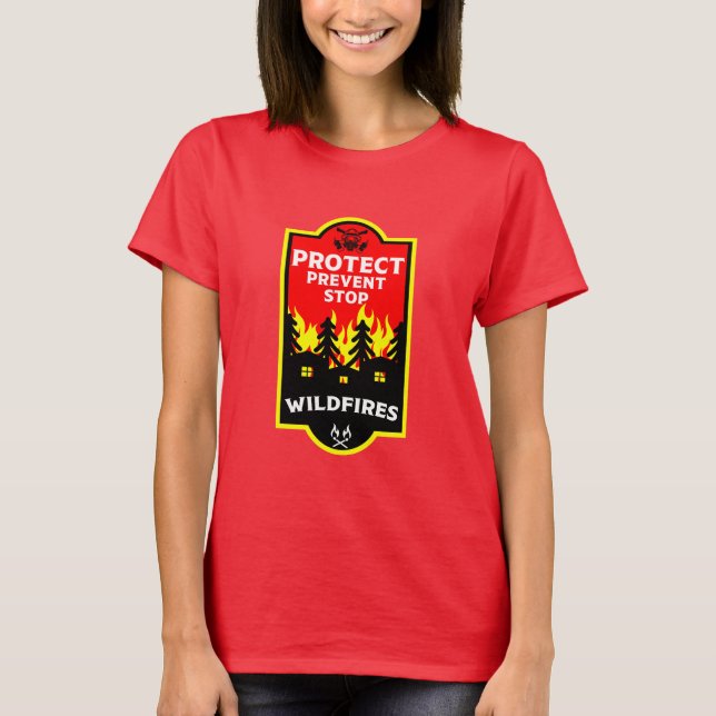 Forest Wildfire Prevention T-Shirt (Front)