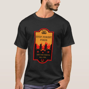 Forest Wildfire Prevention T-Shirt