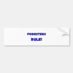 Foresters Rule! Bumper Sticker