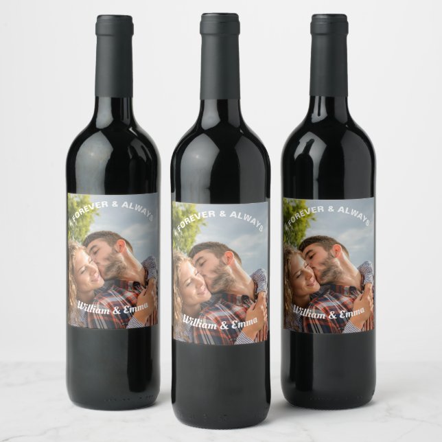 Forever & Always Couple Custom Photo and Name  Wine Label (Bottles)