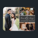 Forever & Always Grey Photo Thank You Collage Magnet<br><div class="desc">Grey and white script "Forever and always" design wedding thank you magnets featuring three of your favourite wedding photos. Show your family and friends your appreciation for being a part of your wedding celebration with one of these beautiful keepsakes.</div>