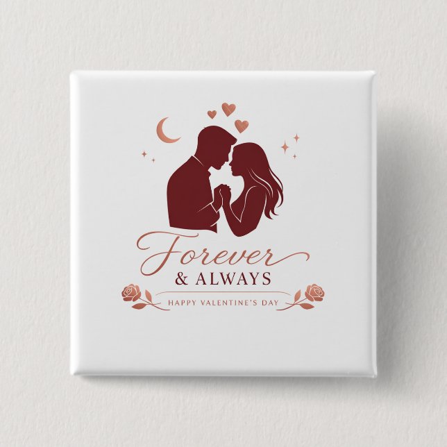 Forever & Always Romantic Couple Valentine's Squar 15 Cm Square Badge (Front)