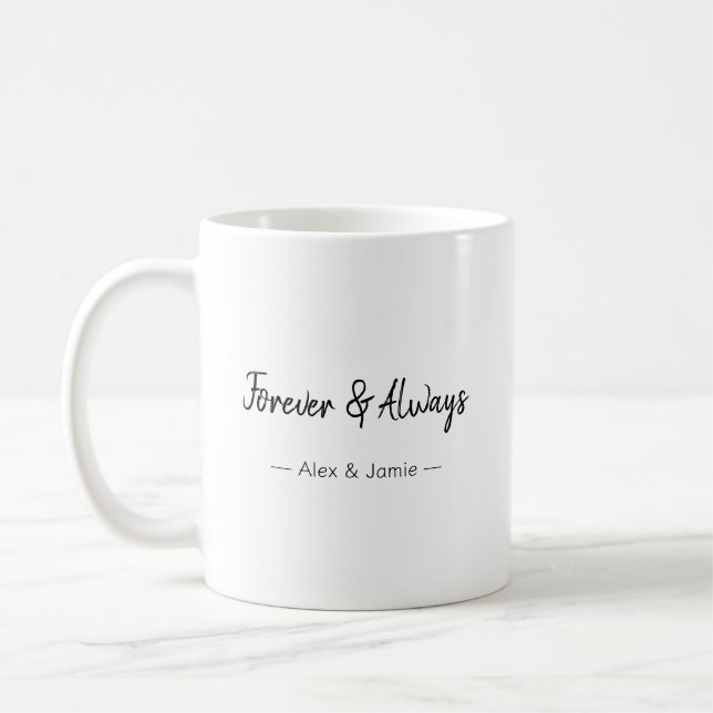 Forever & Always – Romantic Love Quote Coffee Mug (Left)