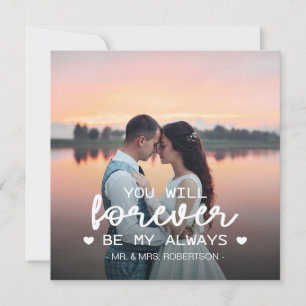 Forever and always custom photo Valentine