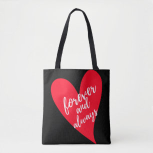 Forever And Always Tote Bag