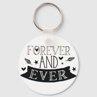 forever and ever key ring