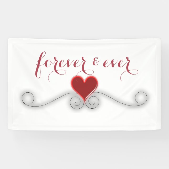 FOREVER and EVER Modern Heart WEDDING DECOR Banner (Horizontal)