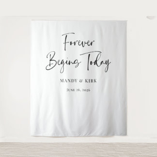 Forever Begins Today Wedding Backdrop  Tapestry