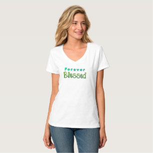 Forever Blessed Colourful T-Shirt
