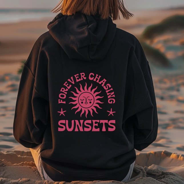 Forever Chasing Sunsets Hoodie (Creator Uploaded)