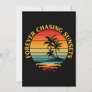 FOREVER CHASING SUNSETS INVITATION