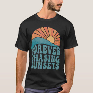 Forever Chasing Sunsets Summer Retro Sunset Beach T-Shirt