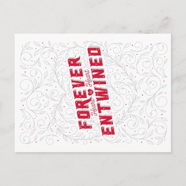 FOREVER ENTWINED / Valentine's Day Postcard (Front)