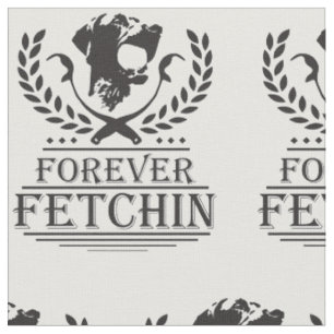 Forever Fetchin Fabric