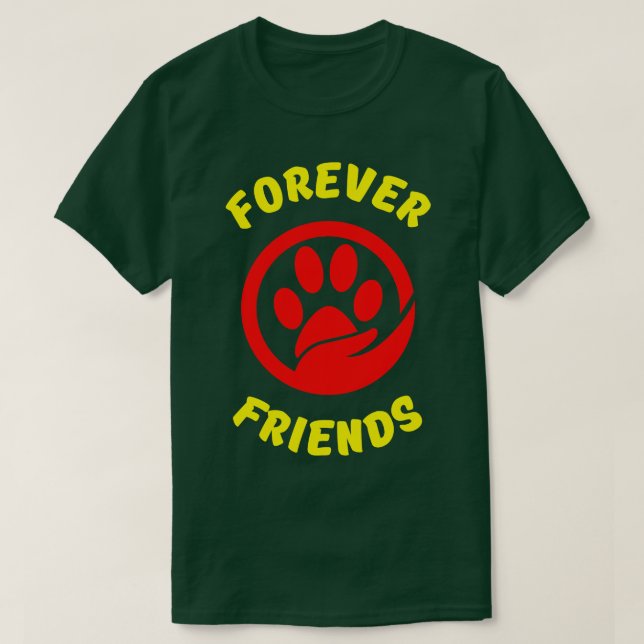 Forever Friends 1 T-Shirt (Design Front)