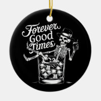 Forever Good Time Funny Halloween Skull