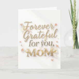 Forever Grateful For You Mum Minimal Design   Clas Card